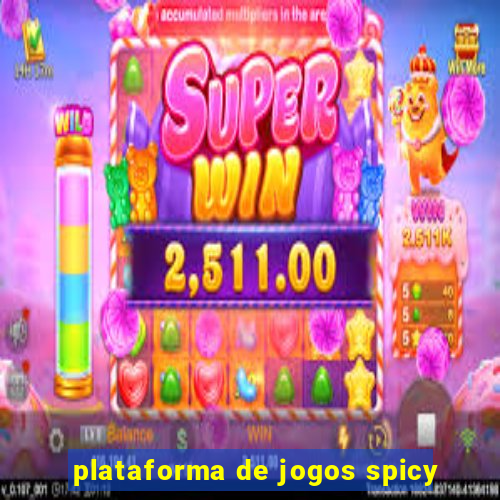 plataforma de jogos spicy